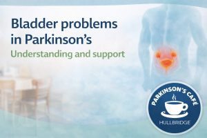 Bladder Problems in Parkinsons - PCUK